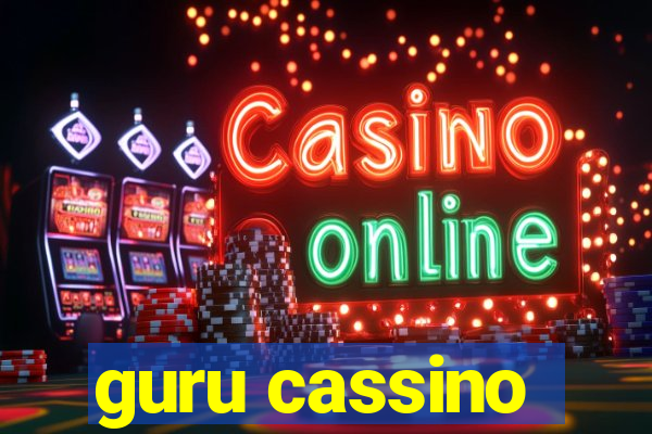 guru cassino